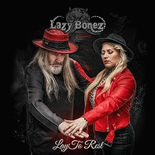 Lazy Bonez : Lay to Rest